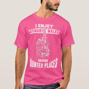 T-shirt Chemise de chasse aux fantômes Citation drôle de l