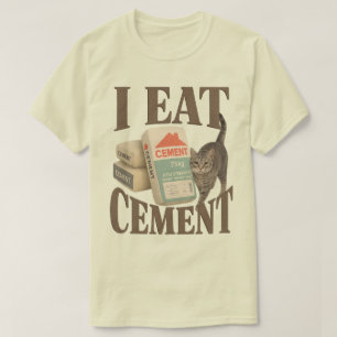 T-shirt Chemise de chat maudit 'Je mange du ciment' Mème -
