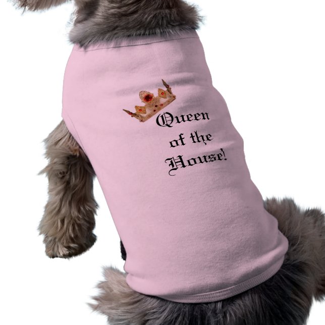T-shirt Chemise de chien de la reine de la maison (Dos)