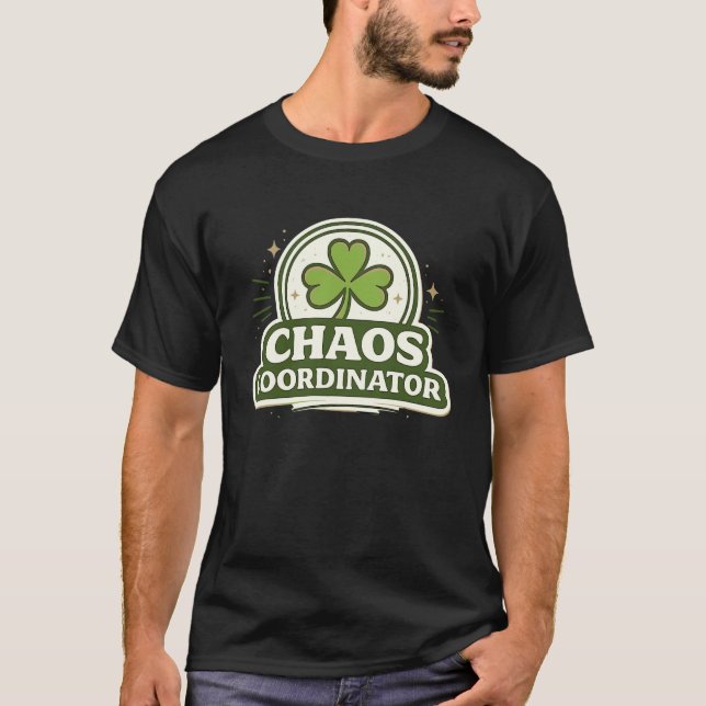 T-shirt Chemise de coordinateur de chaos Shamrock trèfle d (Devant)