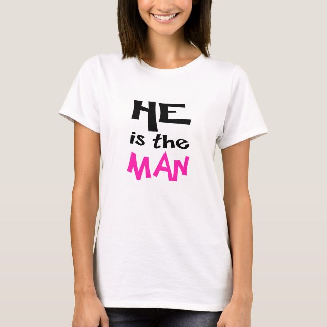 T-shirt Chemise de couples il est l'homme (Devant)