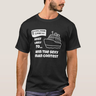 T-shirt Chemise de croisière drôle Plus susceptible de gag