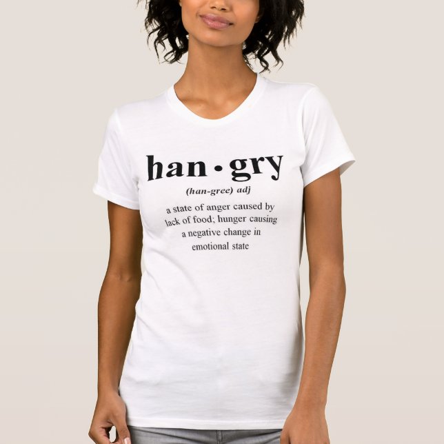 T-shirt Chemise de définition de Hangry (Devant)