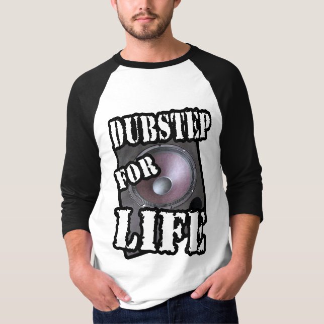 T-shirt chemise de DJ dubstep pour la vie (Devant)