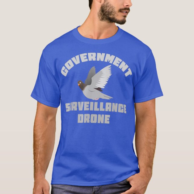 T-shirt Chemise de drone de surveillance du gouvernement P (Devant)