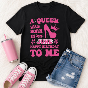 T-shirt Chemise de fille née en juin, rose, princesse, rei