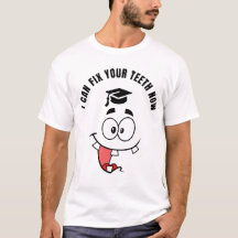 CHEMISE DE FIN D'ÉTUDES DRÔLE POUR DENTISTE