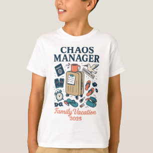 T-shirt Chemise de gestionnaire de chaos – Vacances famili