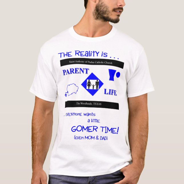 T-shirt chemise de gomer de réalité (Devant)