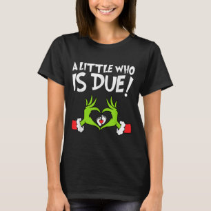 T-shirt Chemise de grossesse de Noël Un petit qui est dû _