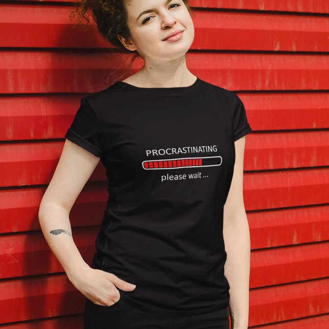 T-shirt Chemise De Jeux - Procrastination S'Il Vous Plaît  (Créateur téléchargé)