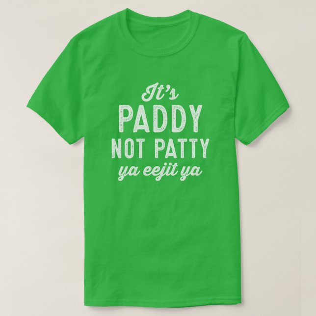 T-shirt Chemise de jour de Patty St Patrick de paddy pas (Design devant)