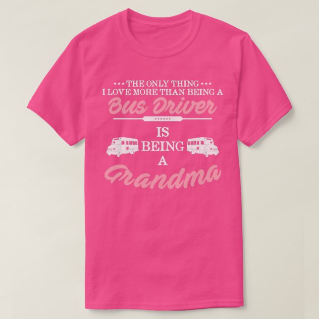 T-shirt Chemise de la grand-mère du conducteur de bus 3 (Design devant)