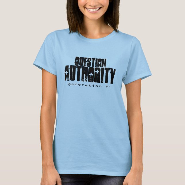 T-shirt Chemise de l'autorité II de question de dames (Devant)