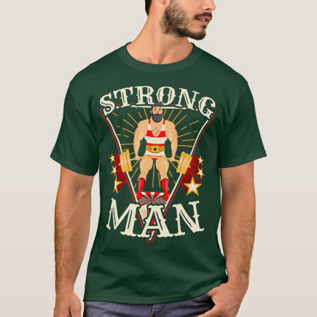 T-shirt Chemise de levage - Vintage Circus Strongman (Devant)