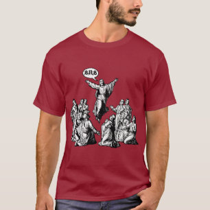T-shirt Chemise de lol de Jésus BRB