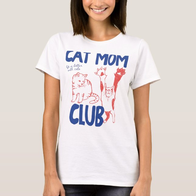 T-shirt Chemise de maman de chat  (Devant)