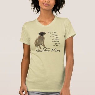 T-shirt Chemise de maman de mastiff