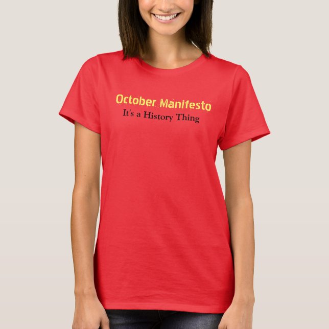 T-shirt Chemise de manifeste d'octobre (Devant)