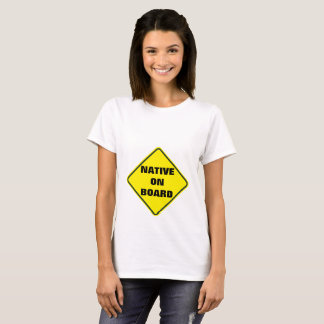 T-shirt Chemise de maternité "native à bord"