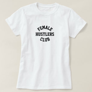 T-SHIRT CHEMISE DE MEMBRE DU CLUB DES FEMMES ENTREPRENANTE