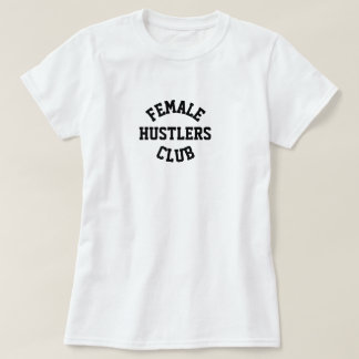 T-SHIRT CHEMISE DE MEMBRE DU CLUB DES FEMMES ENTREPRENANTE