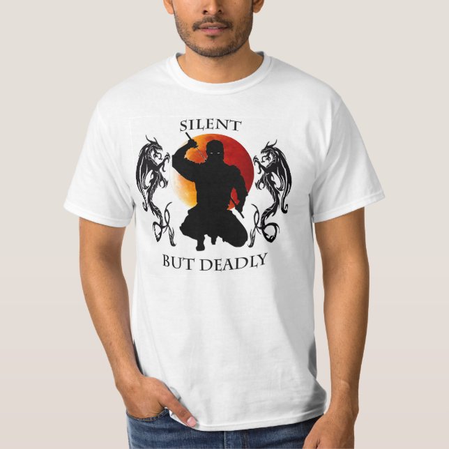 T-shirt Chemise de Ninja silencieuse mais extrêmement (Devant)