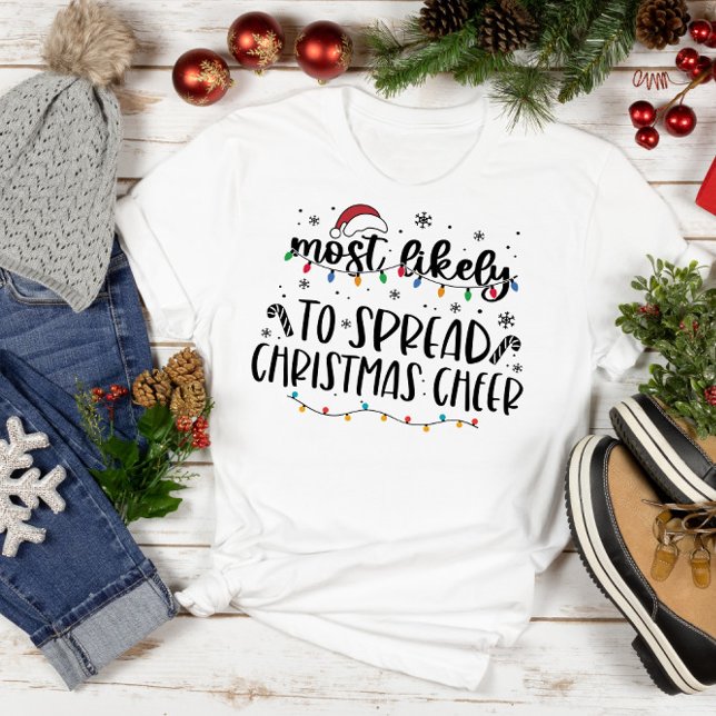 T-shirt Chemise de Noël Familiale La Plus Probable (Funny Christmas Shirt, Family Christmas Gift, Most Likely, funny shirt, gift for mom, gift for dad)