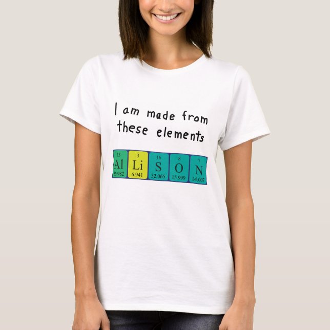 T-shirt Chemise de nom de table périodique Allison (Devant)