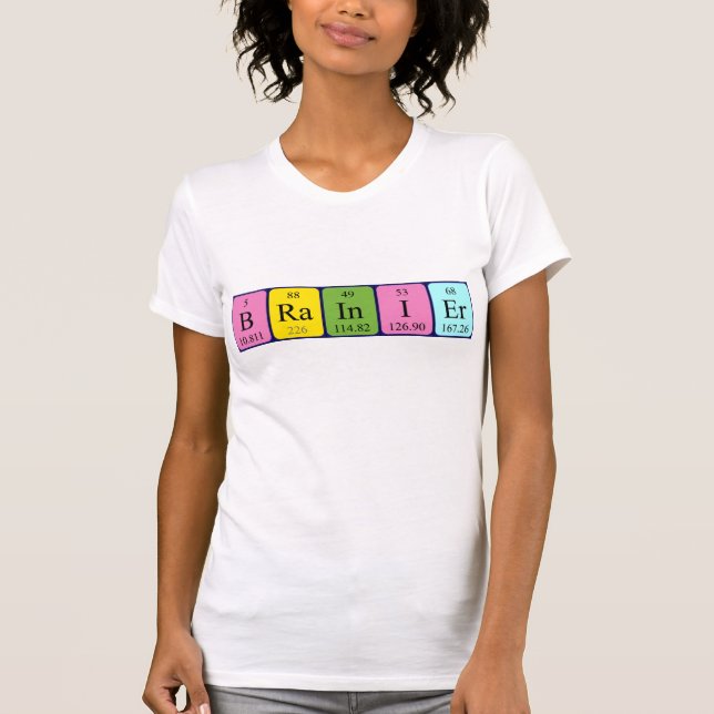 T-shirt Chemise de nom de table périodique Brainier (Devant)