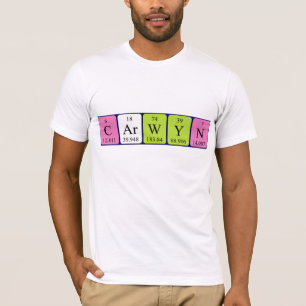 T-shirt Chemise de nom de table périodique de Carwyn
