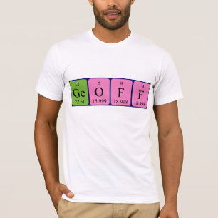 T-shirt Chemise de nom de table périodique de Geoff