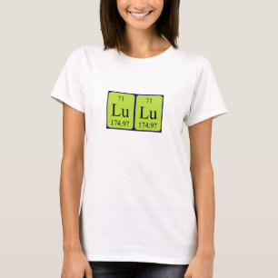 T-shirt Chemise de nom de table périodique de Lulu