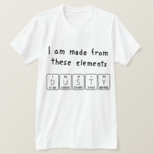 T-shirt Chemise de nom de table périodique Dusty