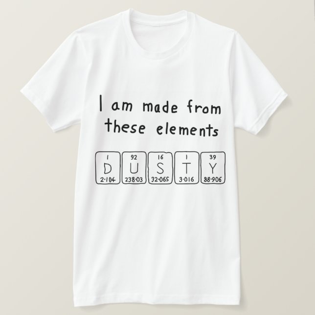 T-shirt Chemise de nom de table périodique Dusty (Design devant)