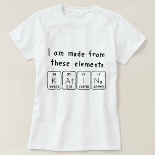 T-shirt Chemise de nom de table périodique Katina