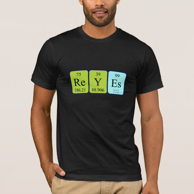 T-shirt Chemise de nom de table périodique Reyes (Devant)