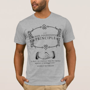 T-shirt Chemise de non-aggression de principe