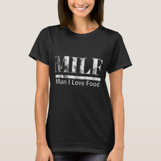 T-shirt Chemise de nourriture d'amour de l'homme I de MILF