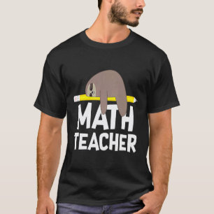 T-shirt Chemise de paresseux professeur de maths Drôle Mig