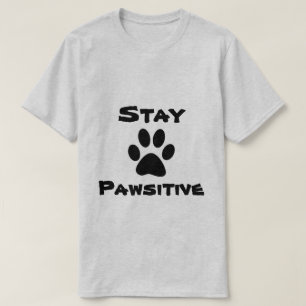 T-shirt Chemise de Pawsitive de séjour