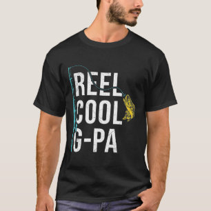 T-shirt Chemise de pêche drôle pour grand-père Reel Cool G