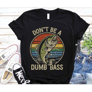 T-shirt Chemise de pêche Ne soyez pas un bar imbécile Drôl
