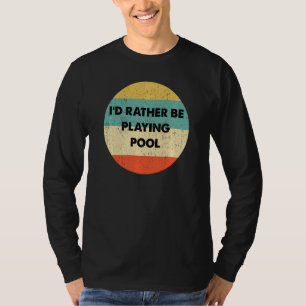 T-shirt Chemise De Piscine Je Préfère Jouer Piscine