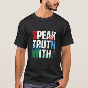 T-shirt Chemise de porte-parole de vérité, Parlez avec aud