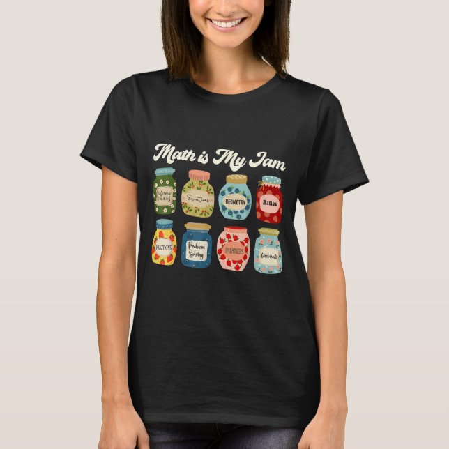 T-shirt Chemise de professeur Math Is My Jam Télédétection (Devant)