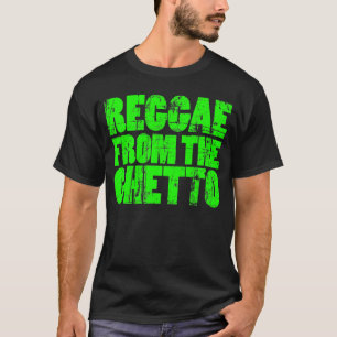 T-shirt Chemise de reggae de ghetto