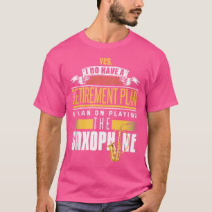 T-shirt Chemise de retraite Saxophone Jazz Retraite Saxoph