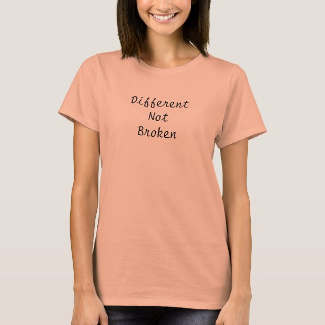 T-shirt Chemise de santé mentale différente non cassée (Devant)