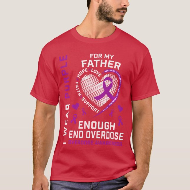 T-shirt Chemise de sensibilisation à la fin des overdoses  (Devant)